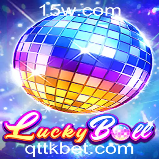 LuckyBall: Um Mergulho no Mundo Vibrante e Emocionante de Ttkbet